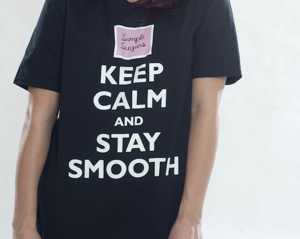 Keep Calm and Stay Smooth T-Shirt